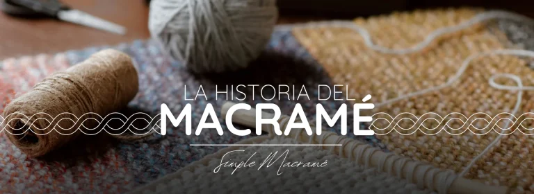 Simple Macrame Historia Del Macrame